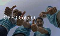 OPPO ColorOS 调整尝鲜版本推送机制�：让更多用户尽早用上新版本